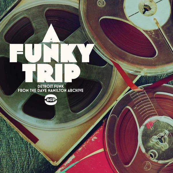 A Funky Trip: Detroit Funk From The Dave Hamilton Archive (Clear Vinyl)
