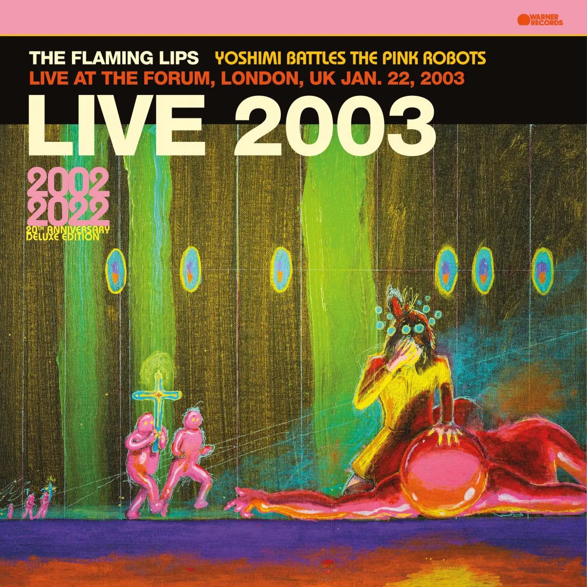 Yoshimi Battles The Pink Robots Live 2003 (Pink Vinyl)