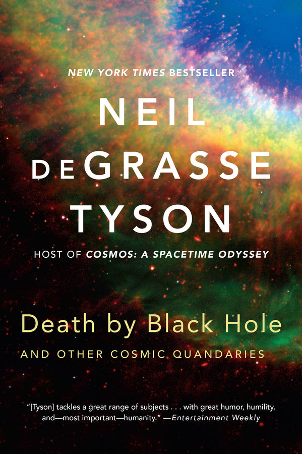 Death By Black Hole And Other Cosmic Quandaries