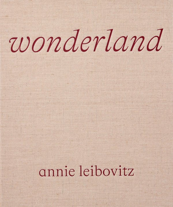 Annie Leibovitz : Wonderland