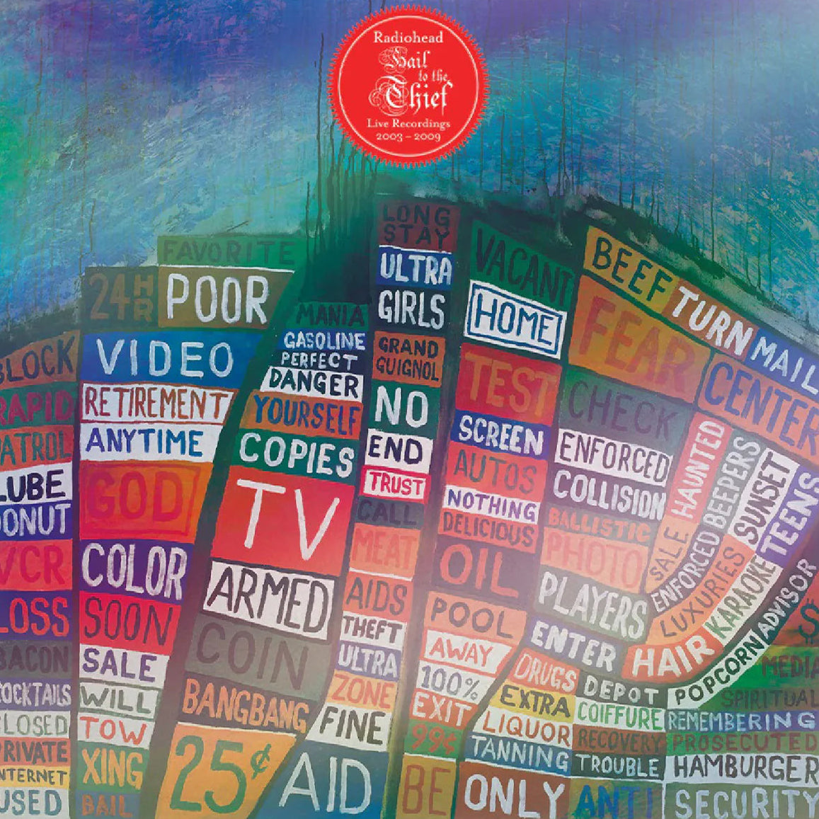 Hail To The Thief: Live Recordings 2003-2009 (Red Vinyl)
