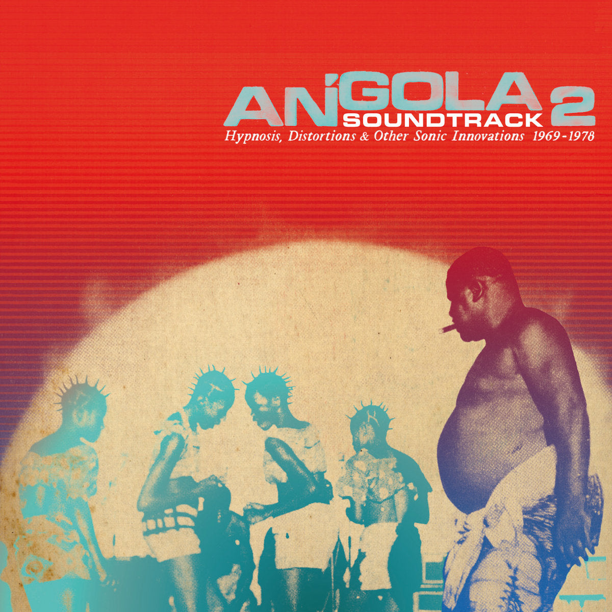 Angola Soundtrack 2: 1969-1978 (Vinyl)