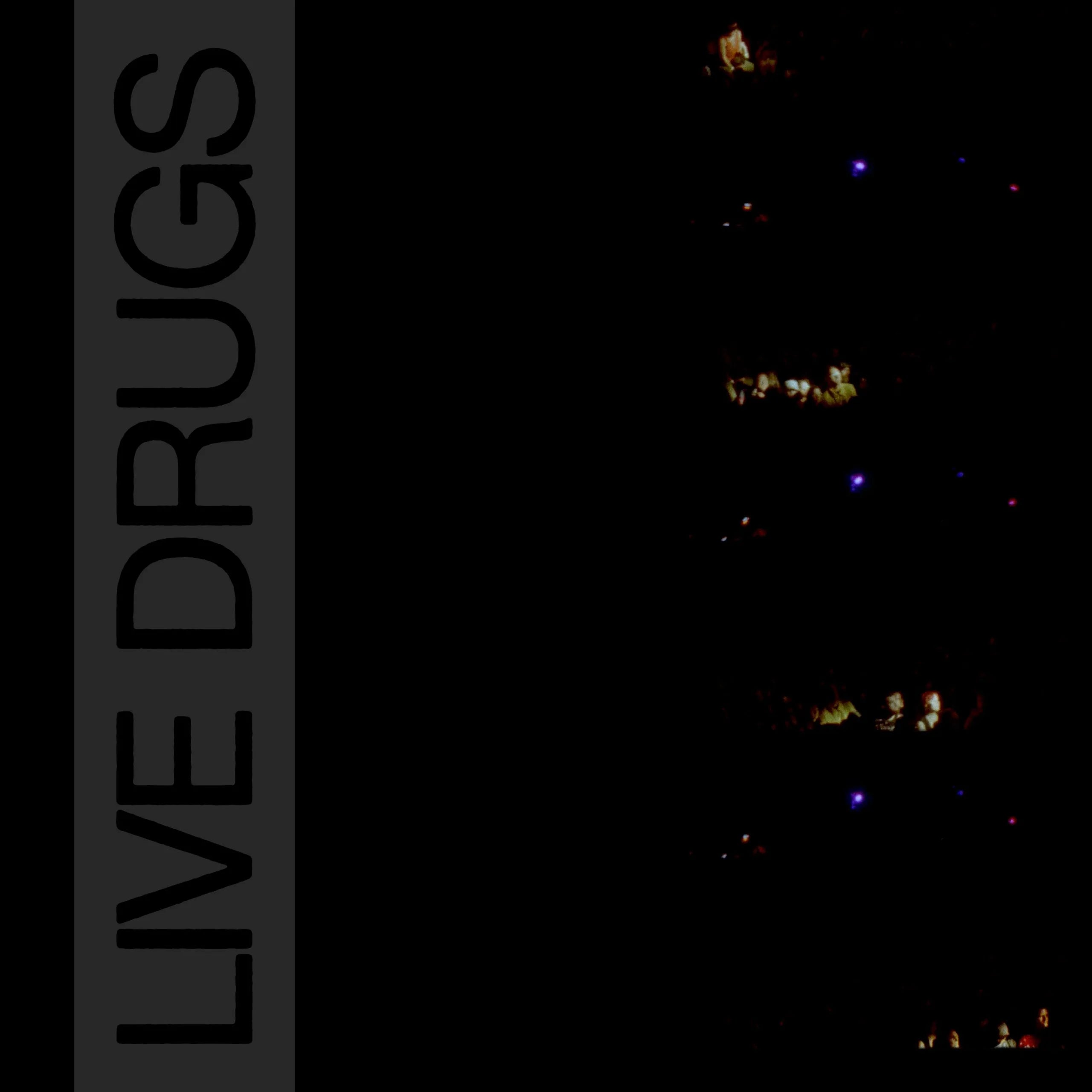 Live Drugs (Vinyl)