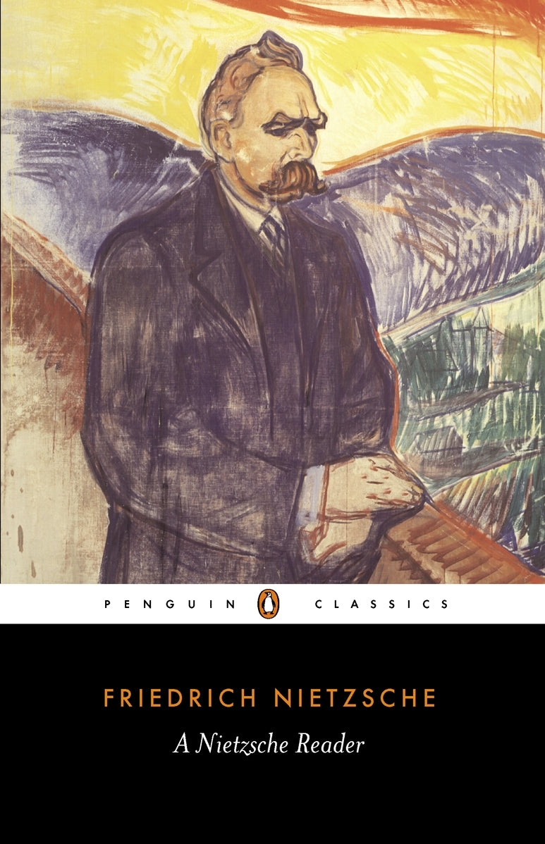 A Nietzsche Reader