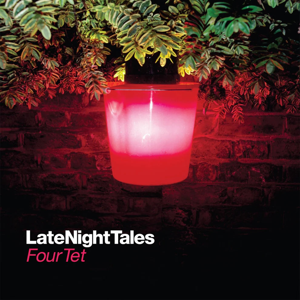 Four Tet: Late Night Tales (Vinyl)