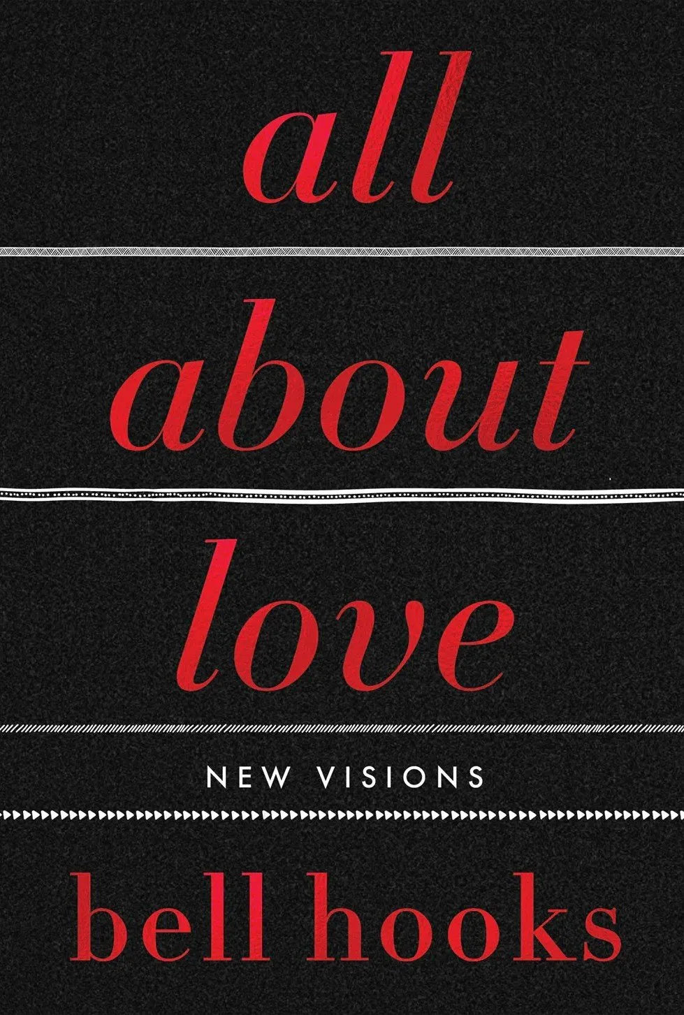 All About Love (Special Hardback)