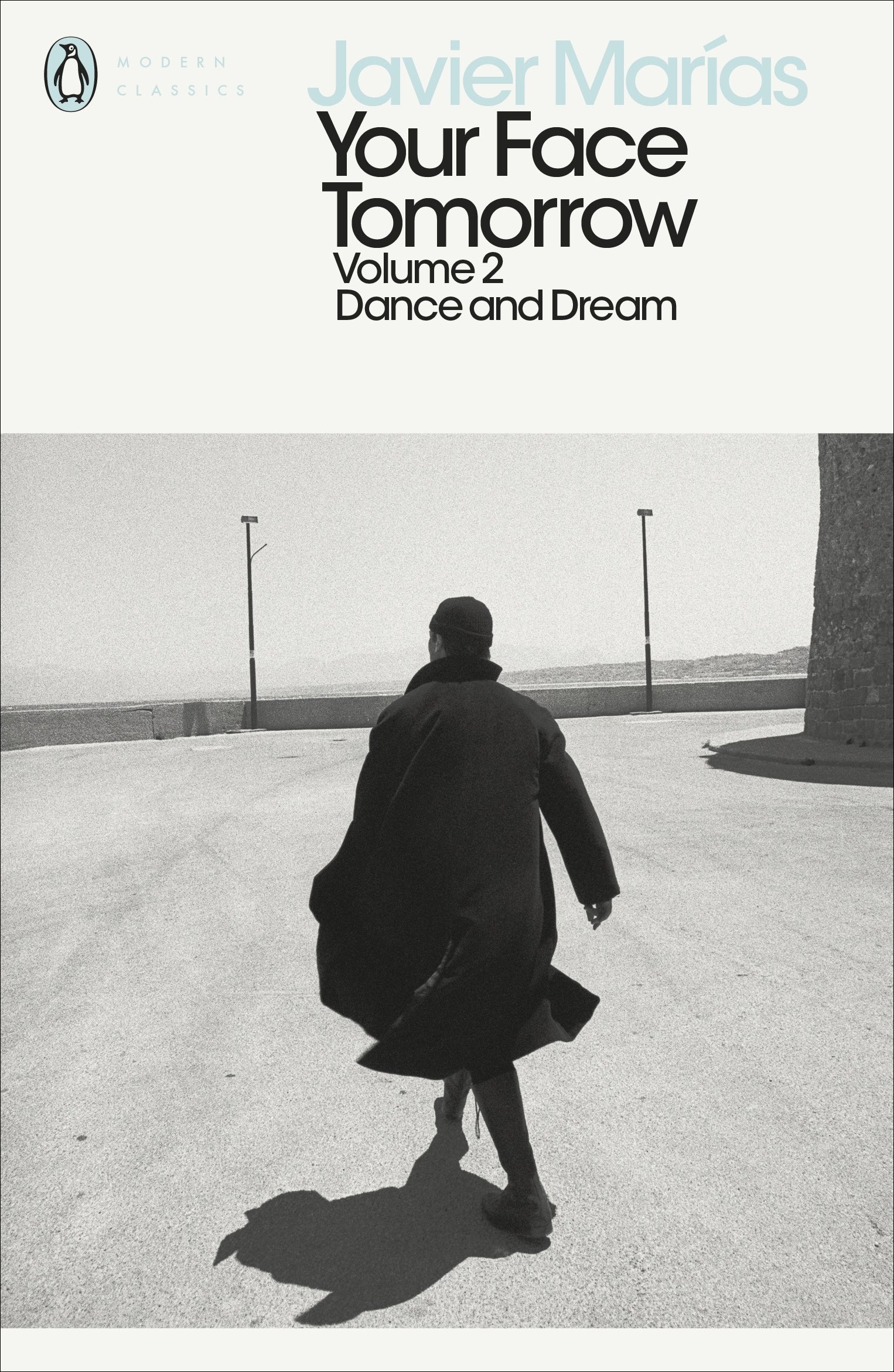 Your Face Tomorrow: Volume 2 Dance and Dream