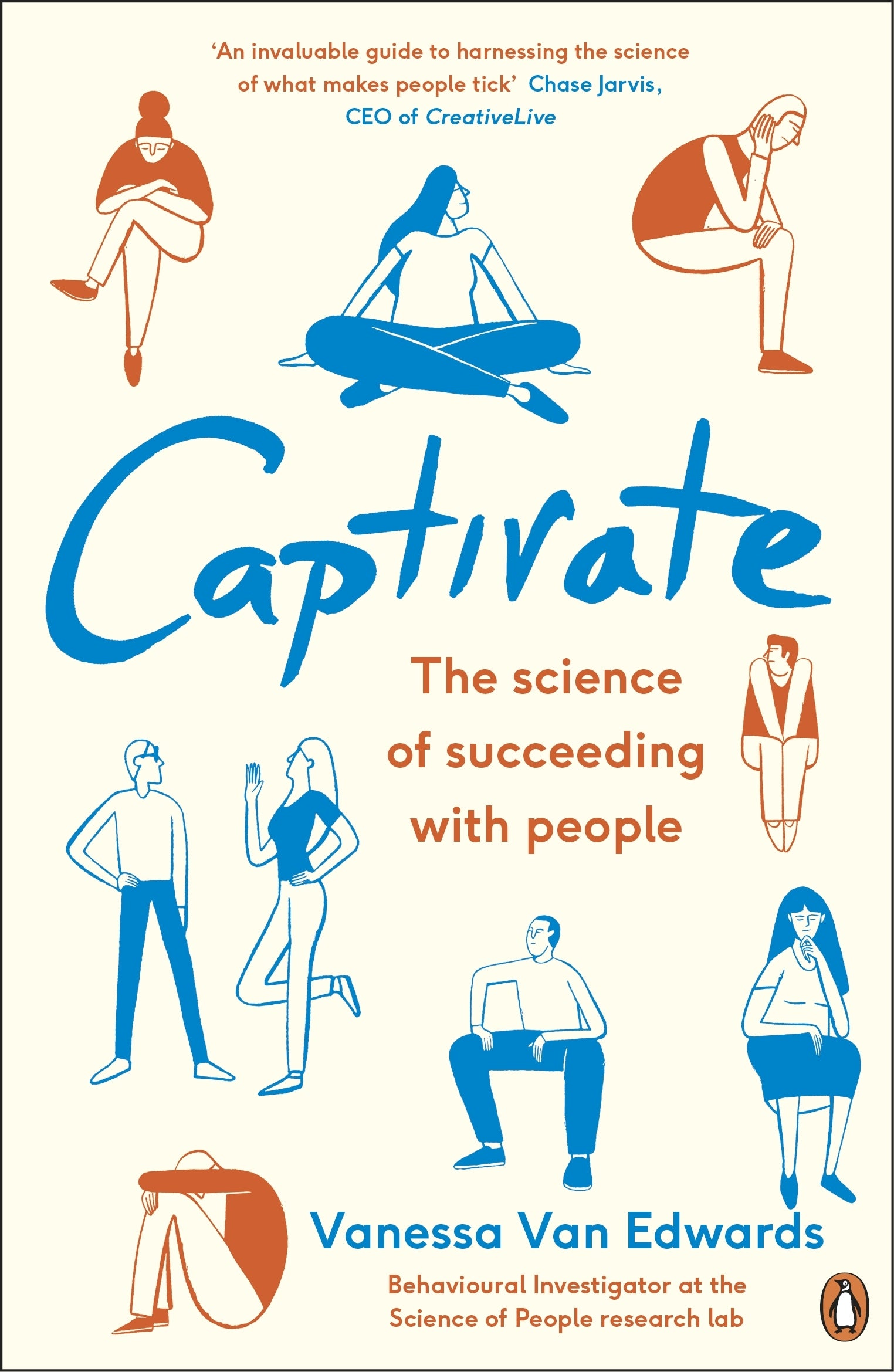 Captivate The Science of Succeeding with People