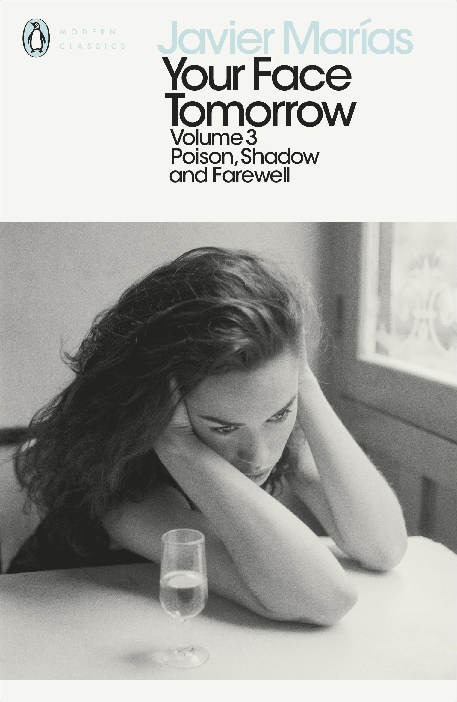 Your Face Tomorrow Vol. 3  Poison, Shadow and Farewell