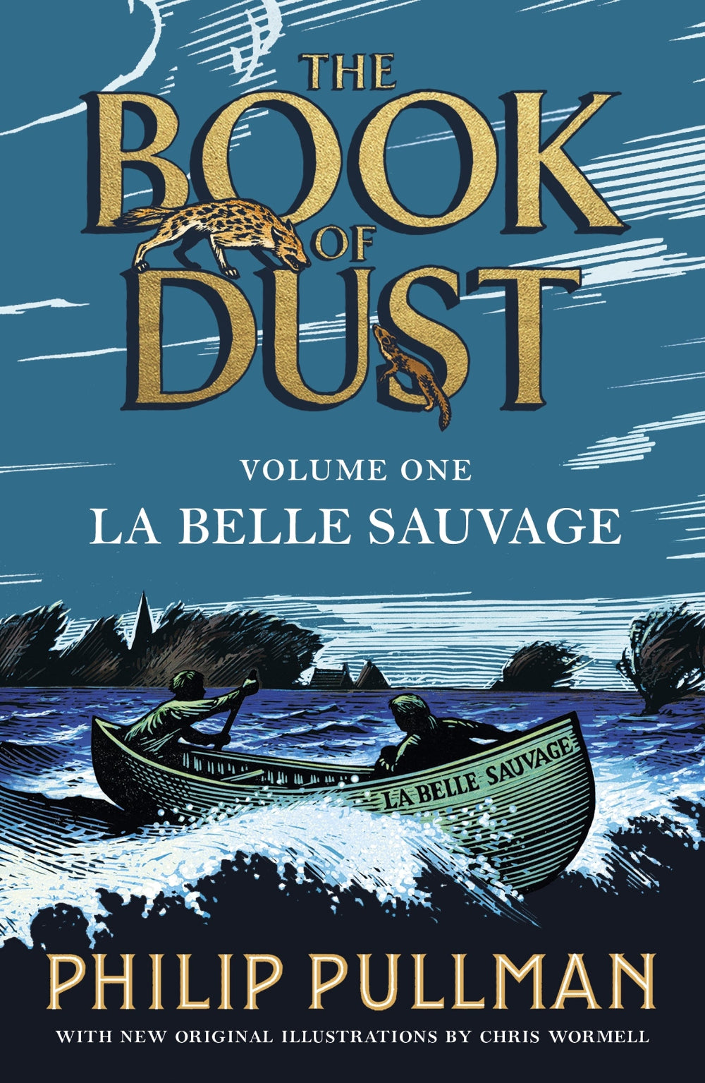 La Belle Sauvage: The Book of Dust Volume 1