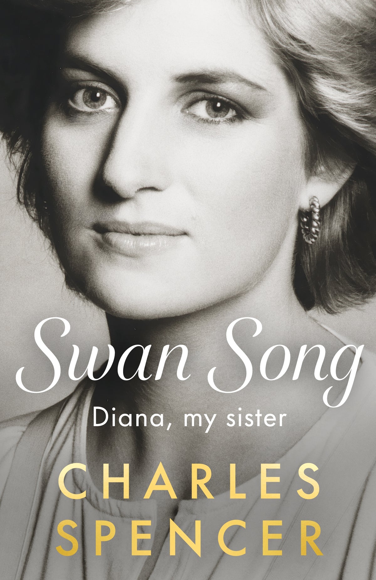 Swan Song: Diana, my sister