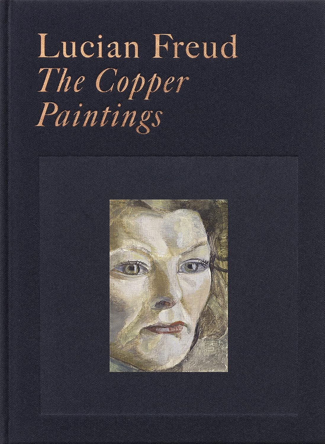 Lucian Freud: The Copper Paintings