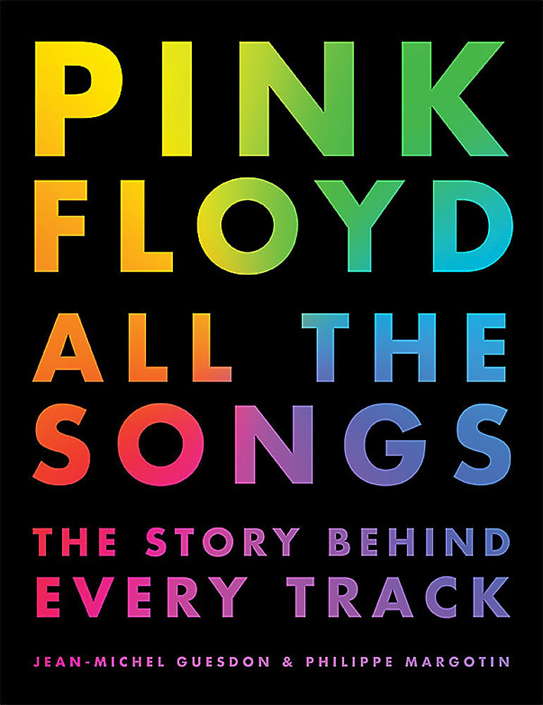 Pink Floyd: All The Songs