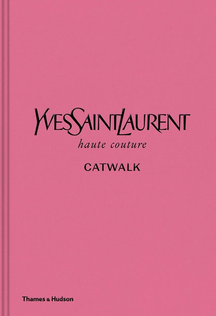 Yves Saint Laurent : Catwalk