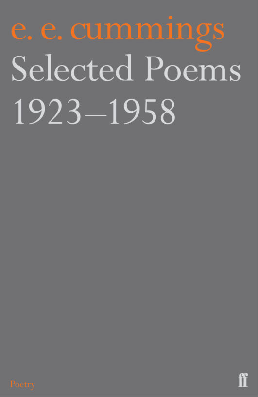 E. E. Cummings : Selected Poems 1923-1958