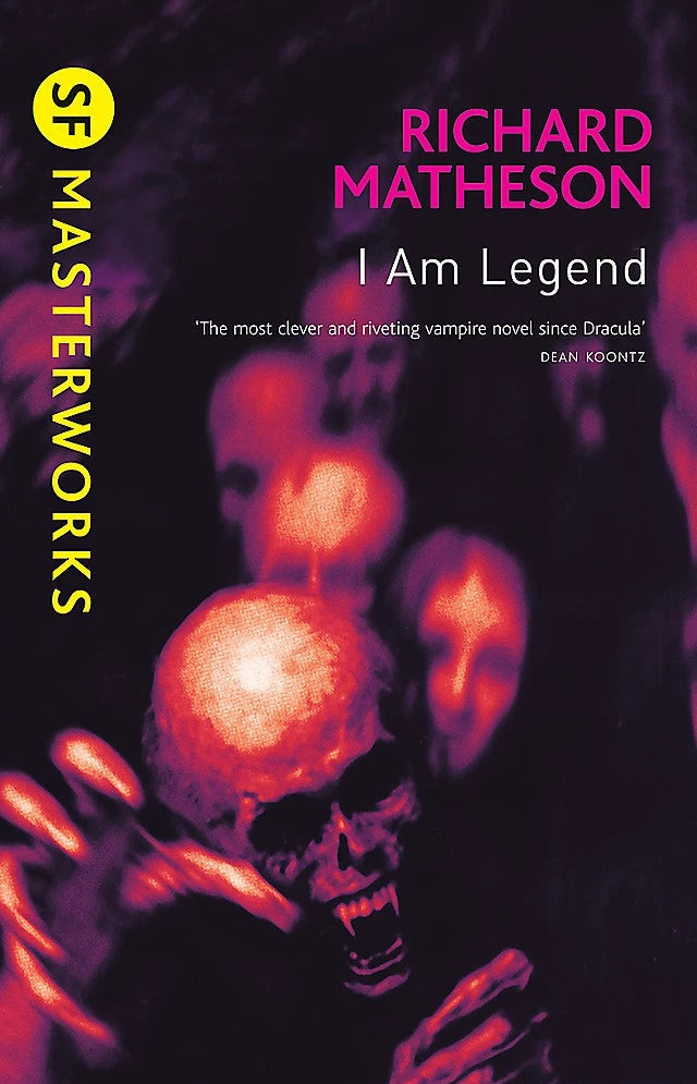 Book cover for 'I Am Legend' by Richard Matheson, featuring a dark, dramatic illustration of a skull and glowing red faces in purple and pink tones, with the SF Masterworks logo on the left.