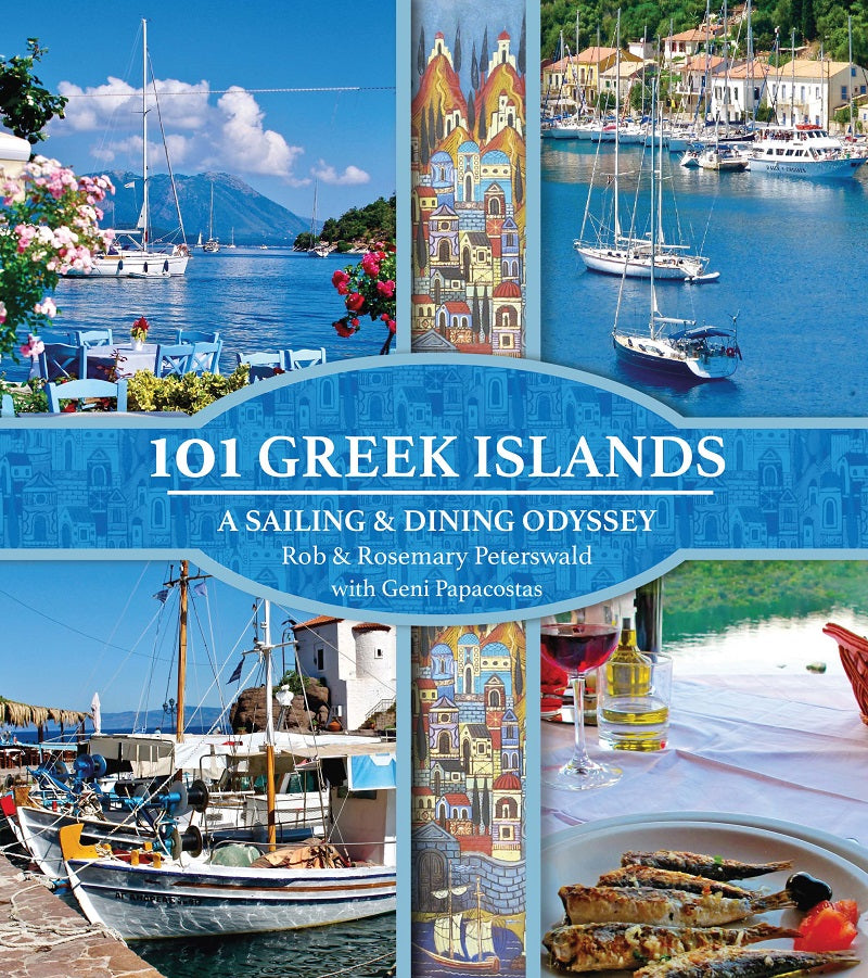 101 Greek Islands: A Sailing & Dining Odyssey