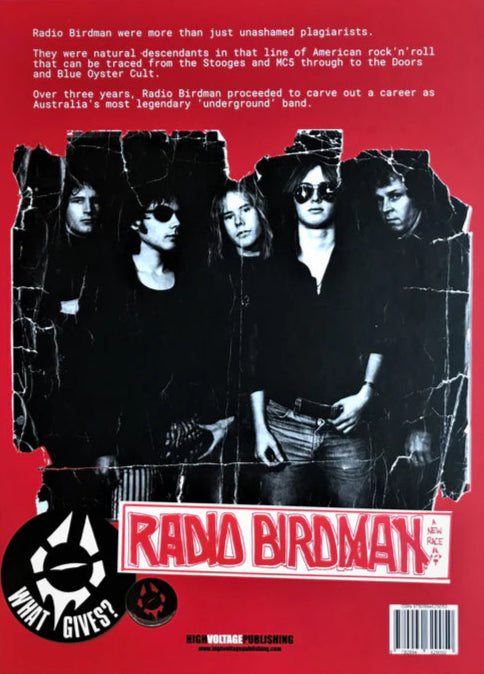 Radio Birdman: When The Birdmen Flew - An Illustrated History