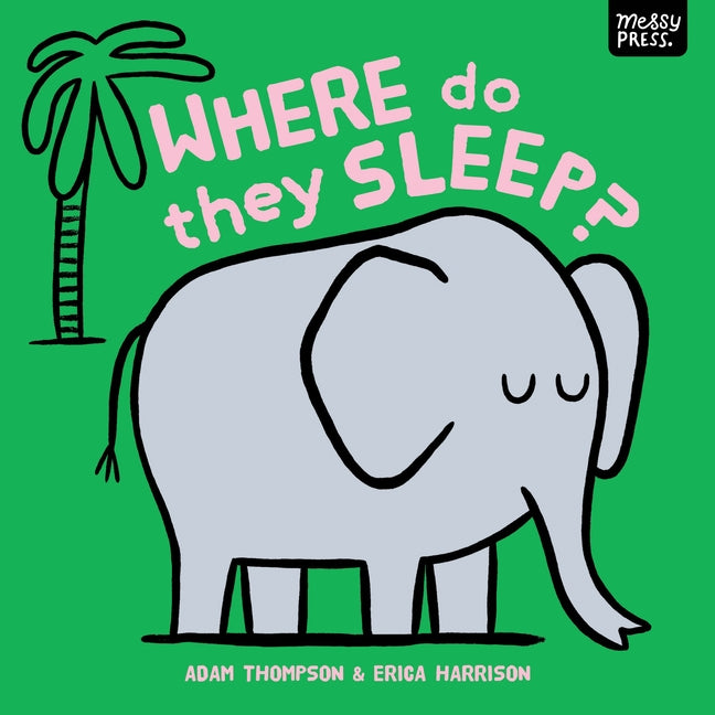 Where Do They Sleep?