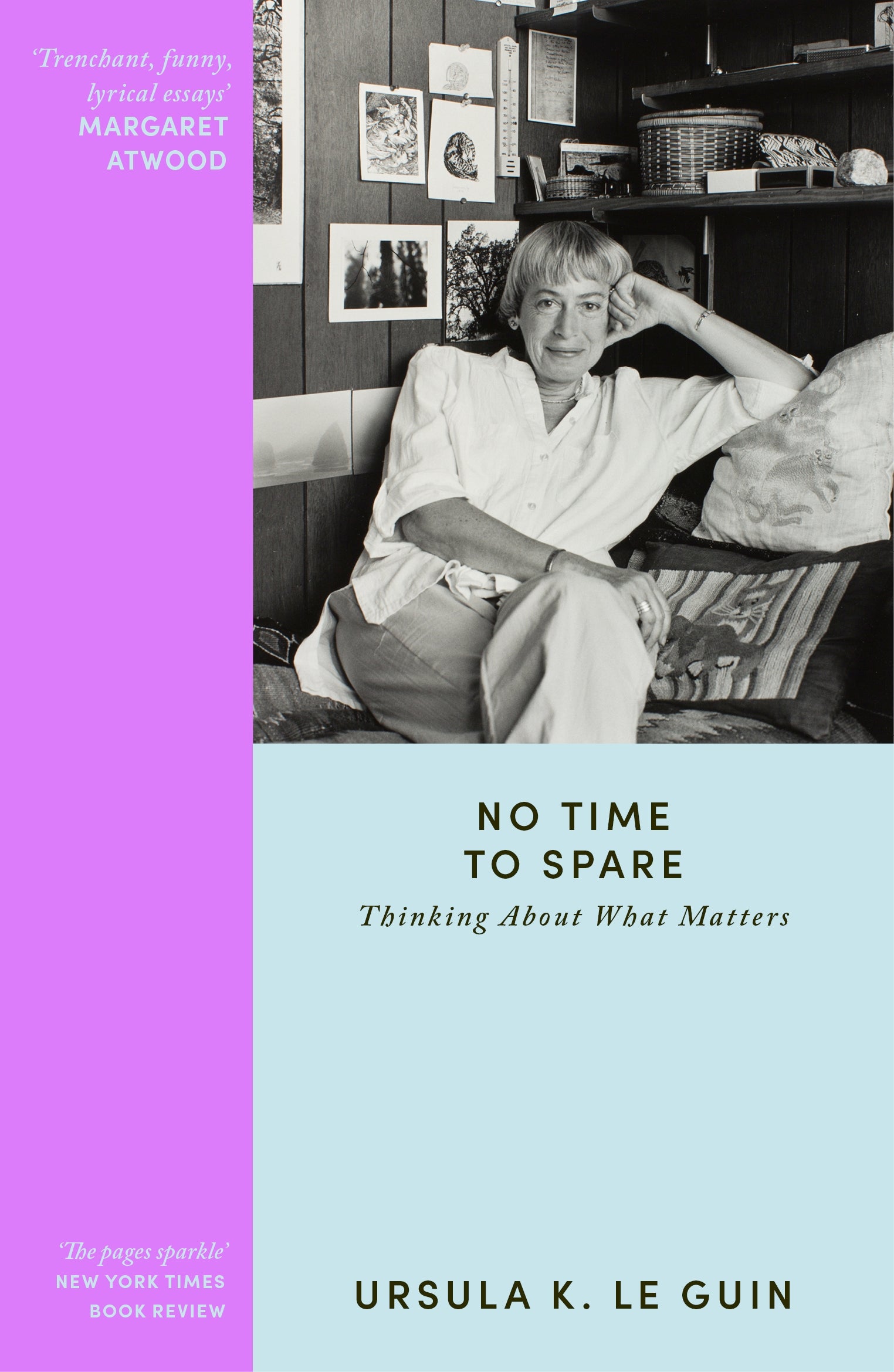 No Time to Spare: Thinking About What Matters