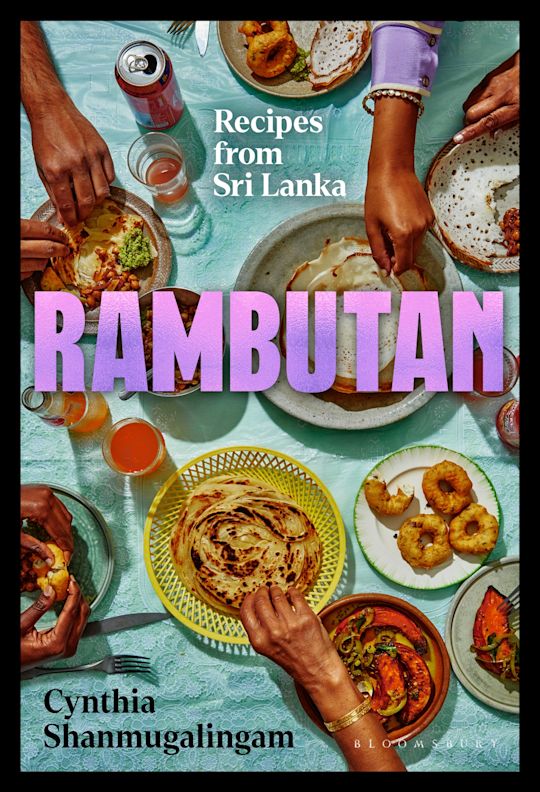 Rambutan: Recipes from Sri Lanka