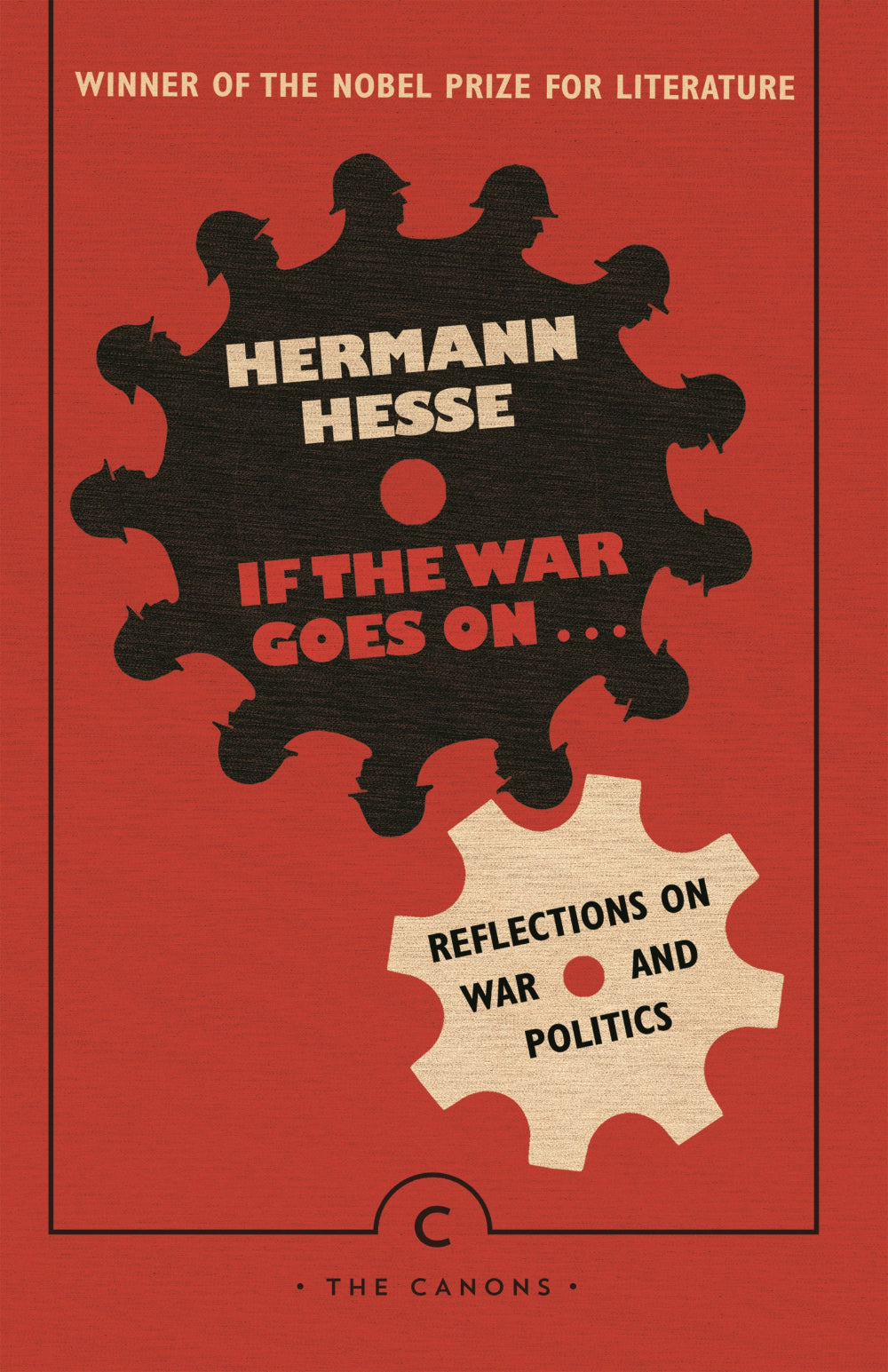 If the War Goes On . . . Reflections on War and Politics