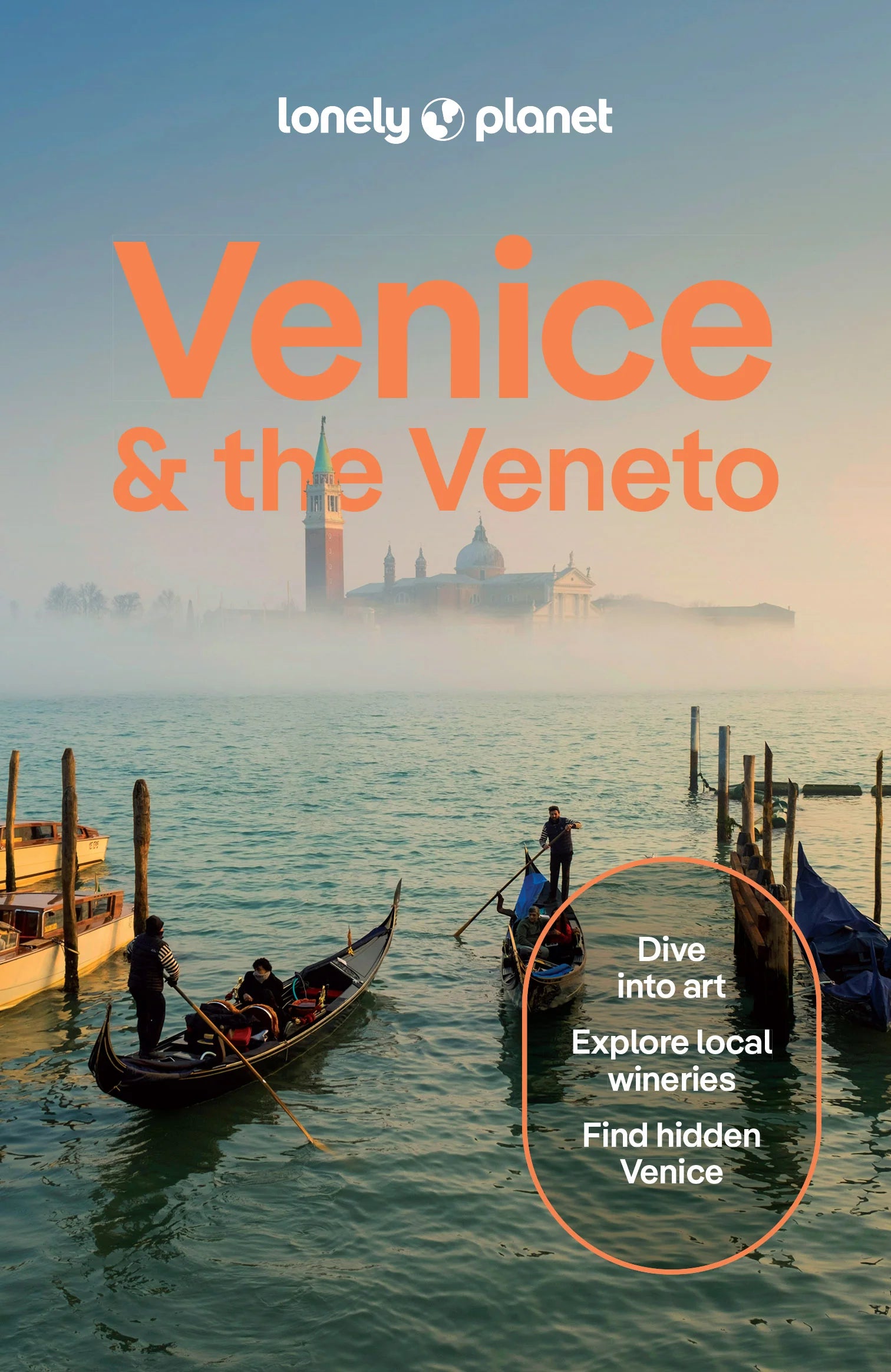 Lonely Planet: Venice & the Veneto 2025