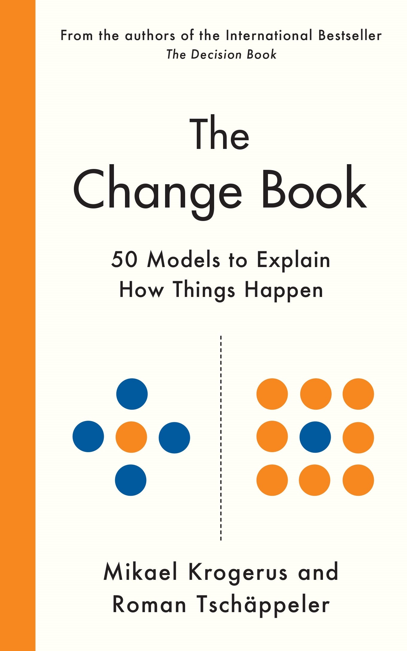 The Change Book: 50 Models to Explain How Things Happen