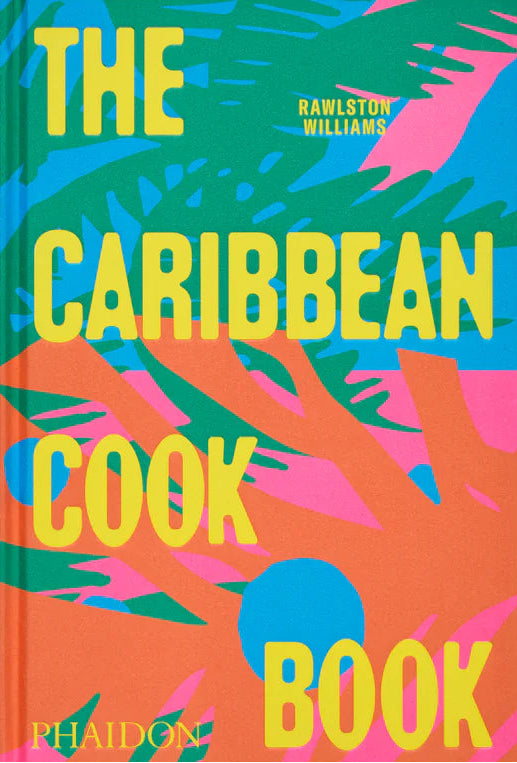 The Caribbean Cookbook