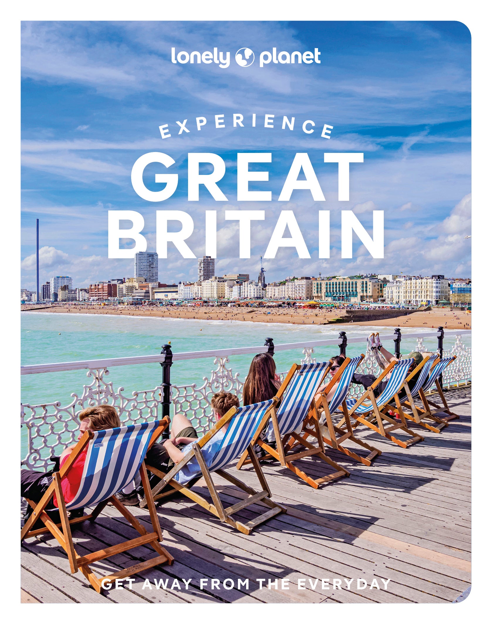 Lonely Planet: Experience Great Britain
