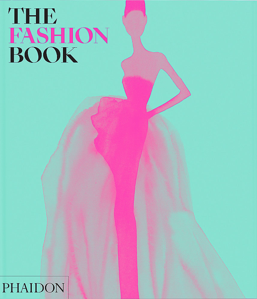 The Fashion Book: Revised and Updated Edition