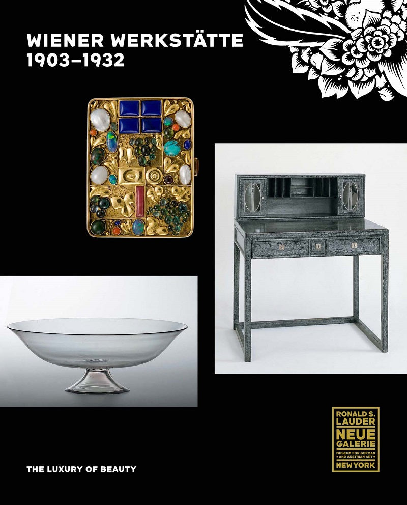 Wiener Werkstatte, 1903-1932: The Luxury of Beauty