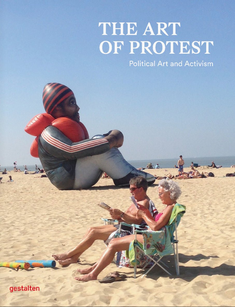 The Art of Protest: Political Art and Activism
