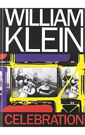 William Klein: Celebration