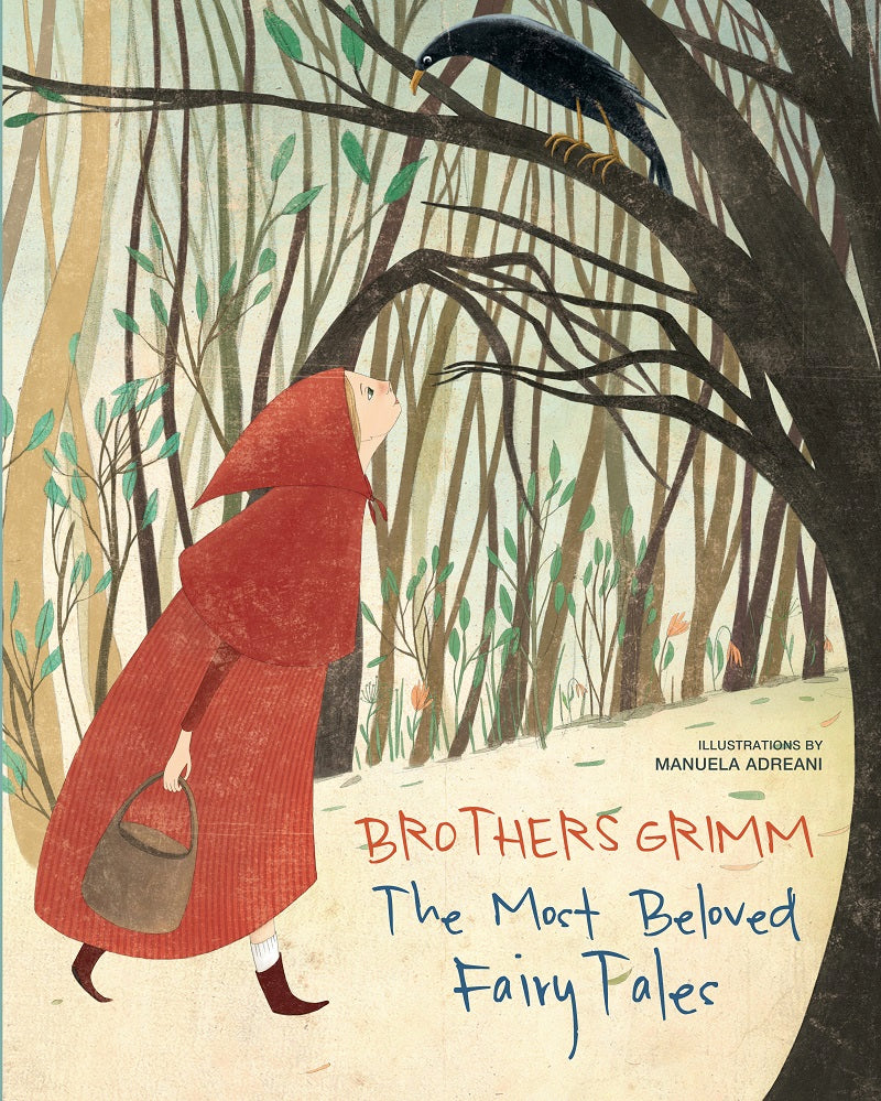 Brothers Grimm: The Most Beloved Fairy Tales