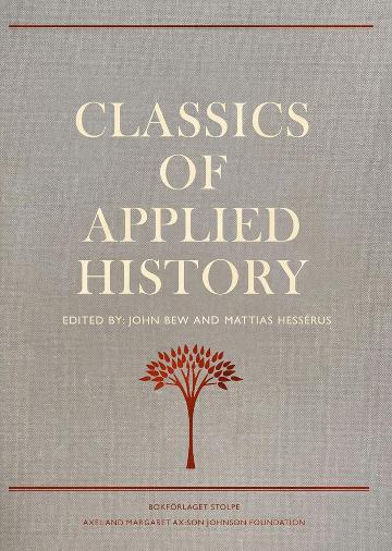 Classics of Applied History: Lessons of the Past
