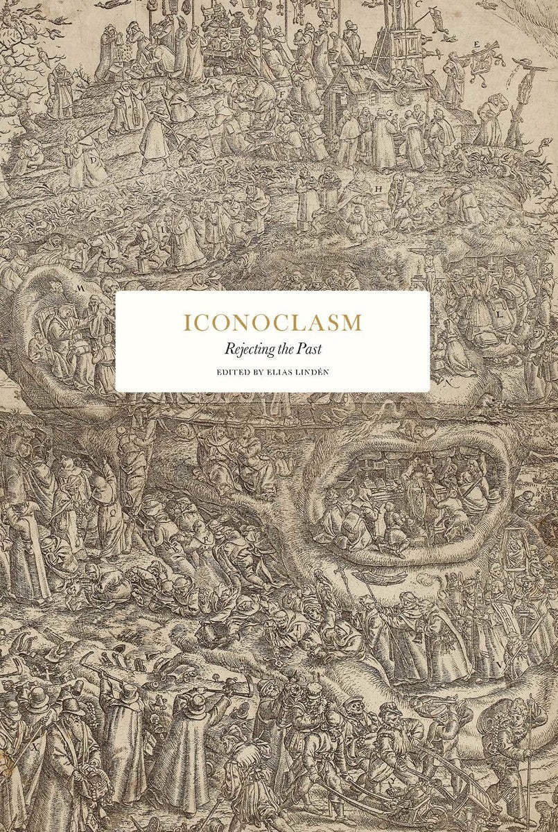 Iconoclasm: Rejecting the Past