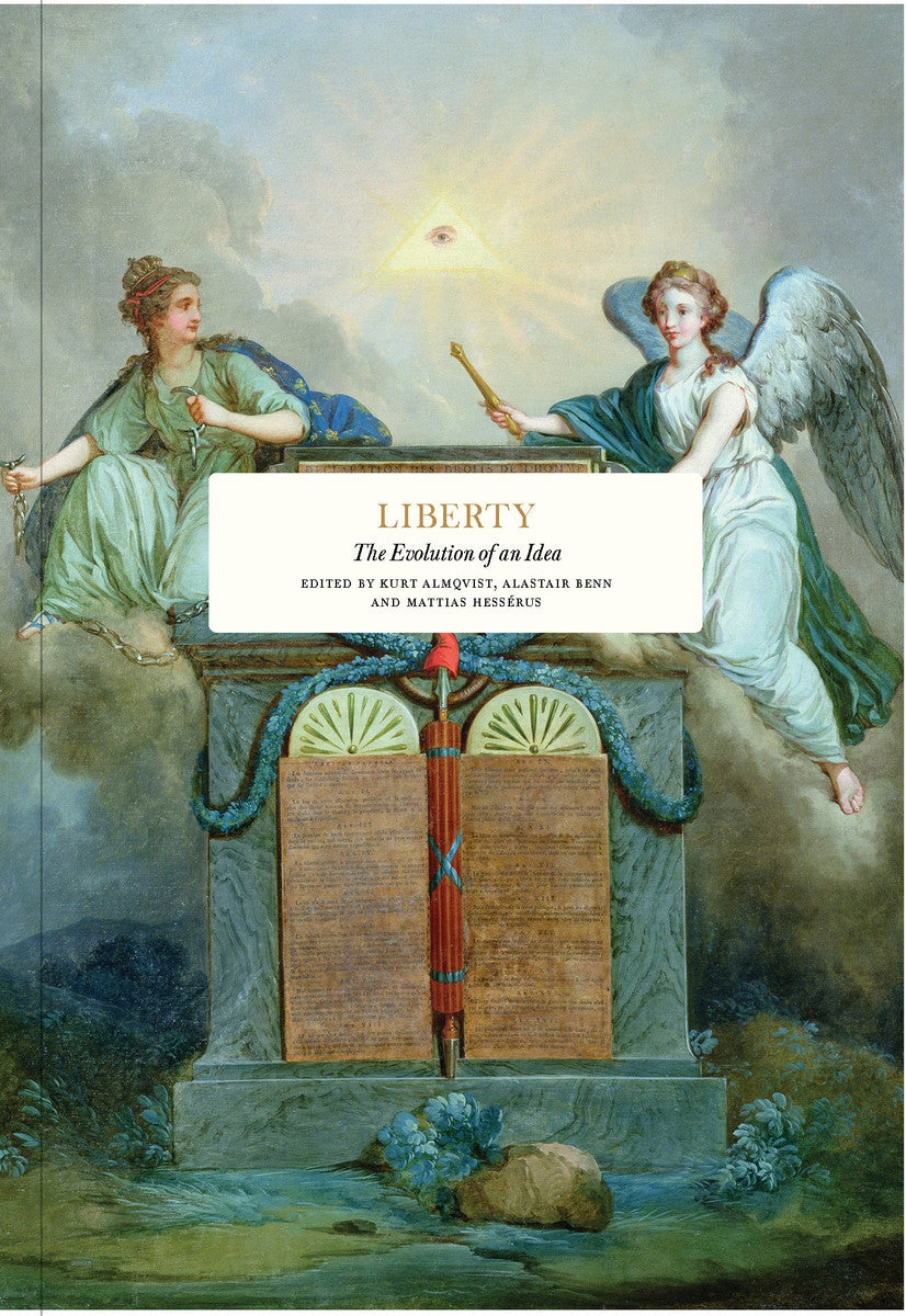 Liberty: The Evolution Of An Idea