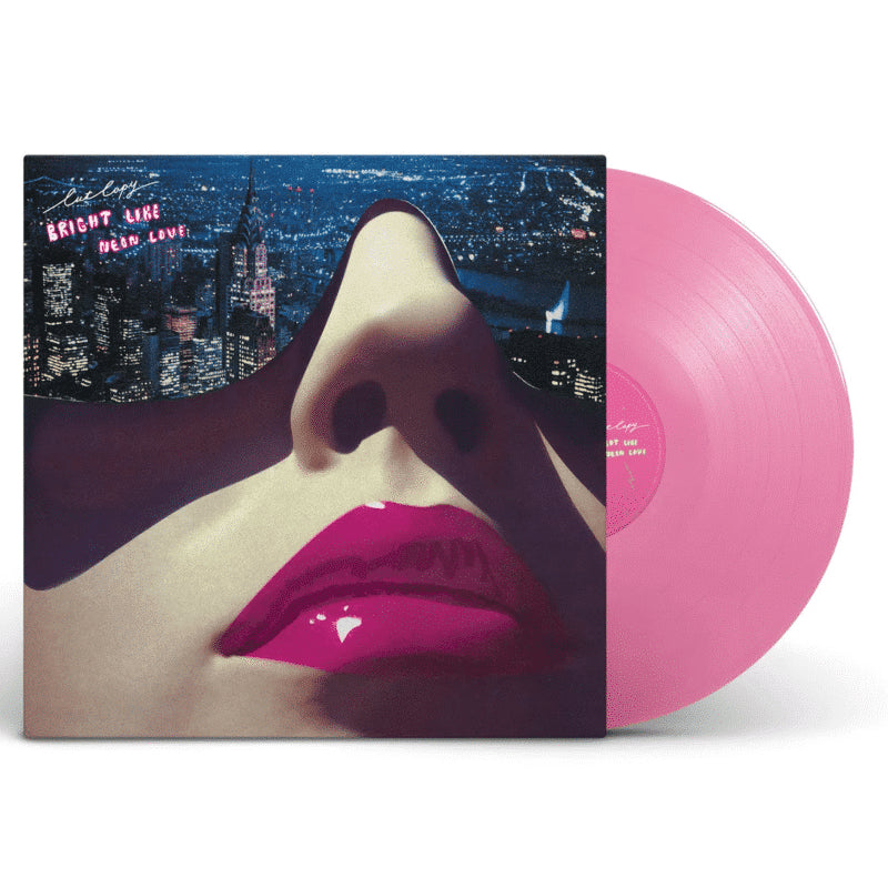 Bright Like Neon Love (Pink Coloured Vinyl)