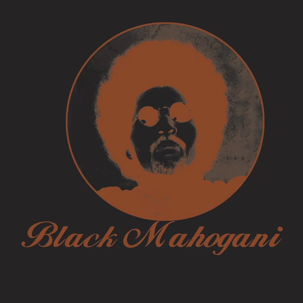 Black Mahogani (Coloured Vinyl)