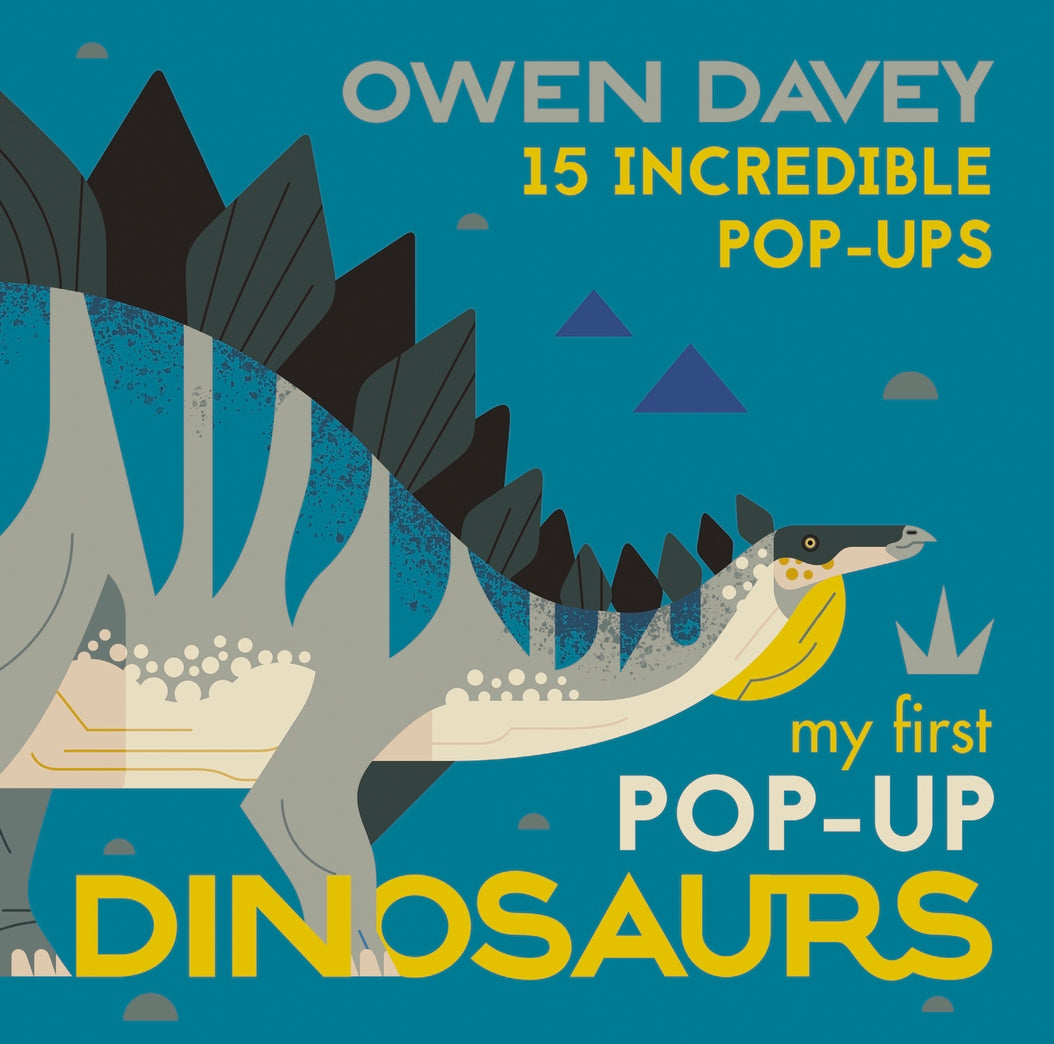 My First Pop-Up Dinosaurs: 15 Incredible Pop-ups