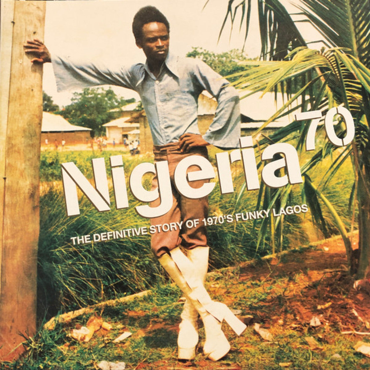 Nigeria 70: The Definitive Guide to 1970's Funky Lagos (Vinyl)
