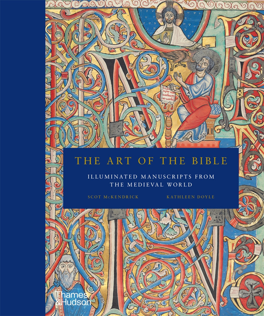 The Art of the Bible Illuminated Manuscripts from the Medieval World