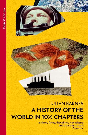 A History Of The World In 10 1/2 Chapters
