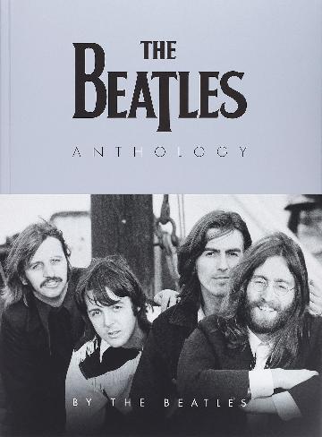 The Beatles Anthology By the Beatles