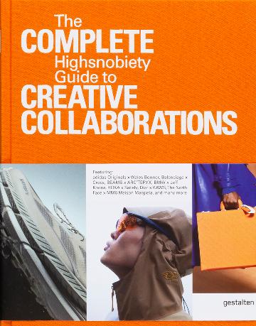 Highsnobiety Guide to Creative Collaborations