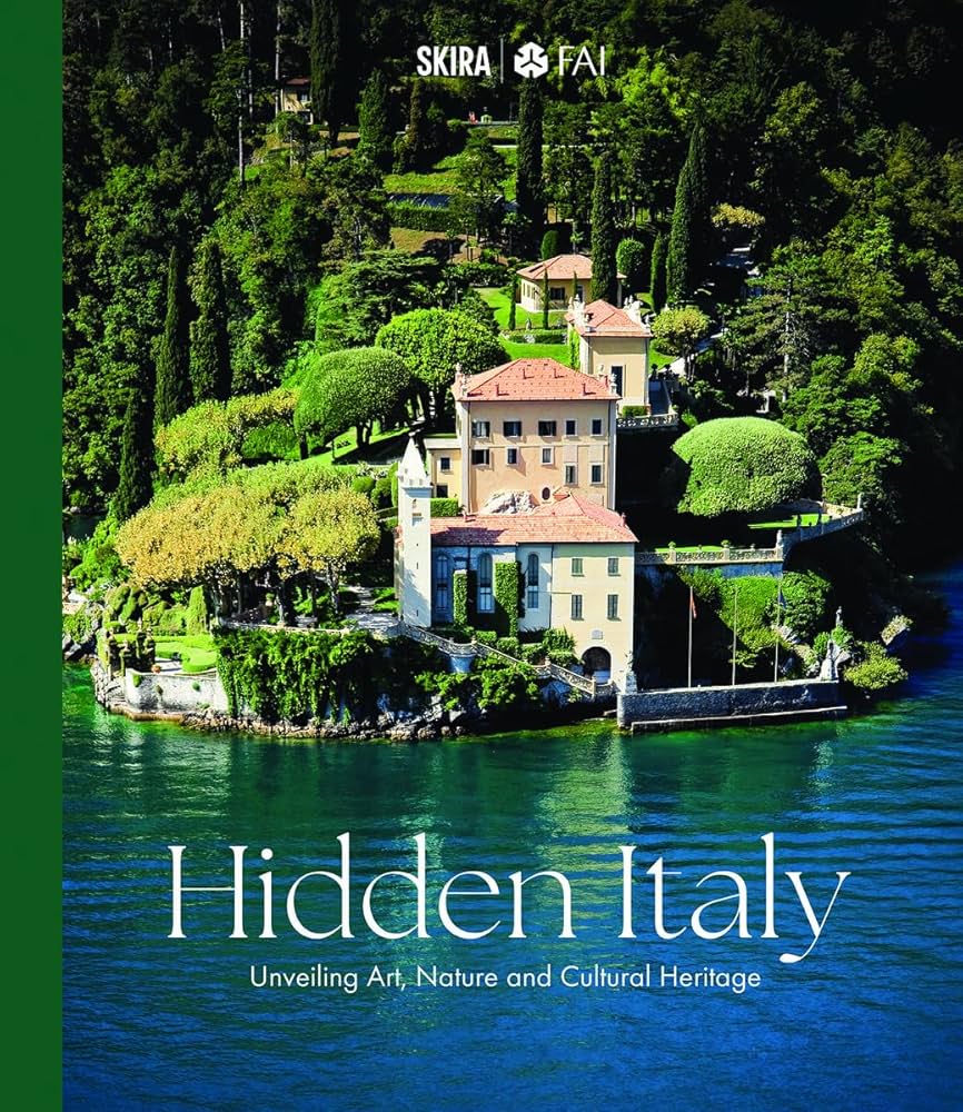 Hidden Italy: Unveiling Art, Nature and Cultural Heritage