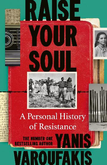 Raise Your Soul A Personal History of Resistance