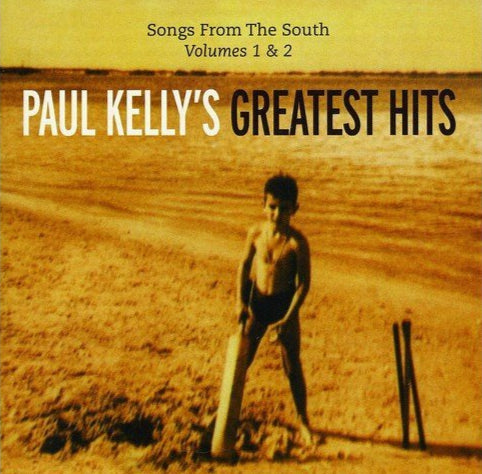 Songs From the South Volumes 1 & 2: Paul Kelly's Greatest Hits (CD)