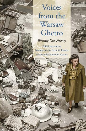 Voices from the Warsaw Ghetto: Writing Our History